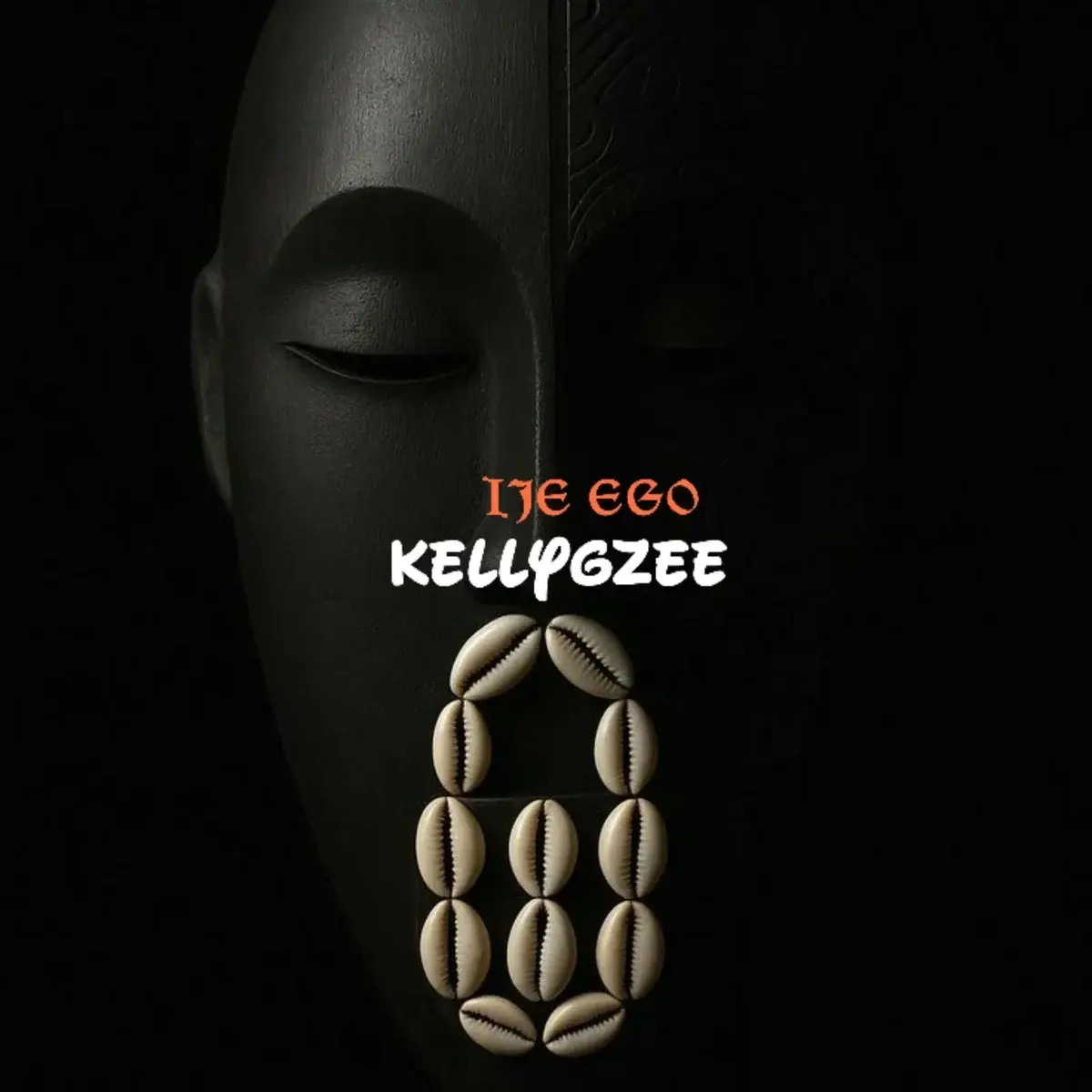 Kellygzee – IJE EGO